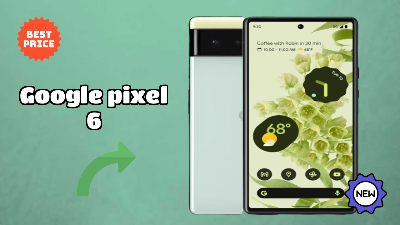 Google Pixel 6 at ₹23,999 - Should You Buy It Now?