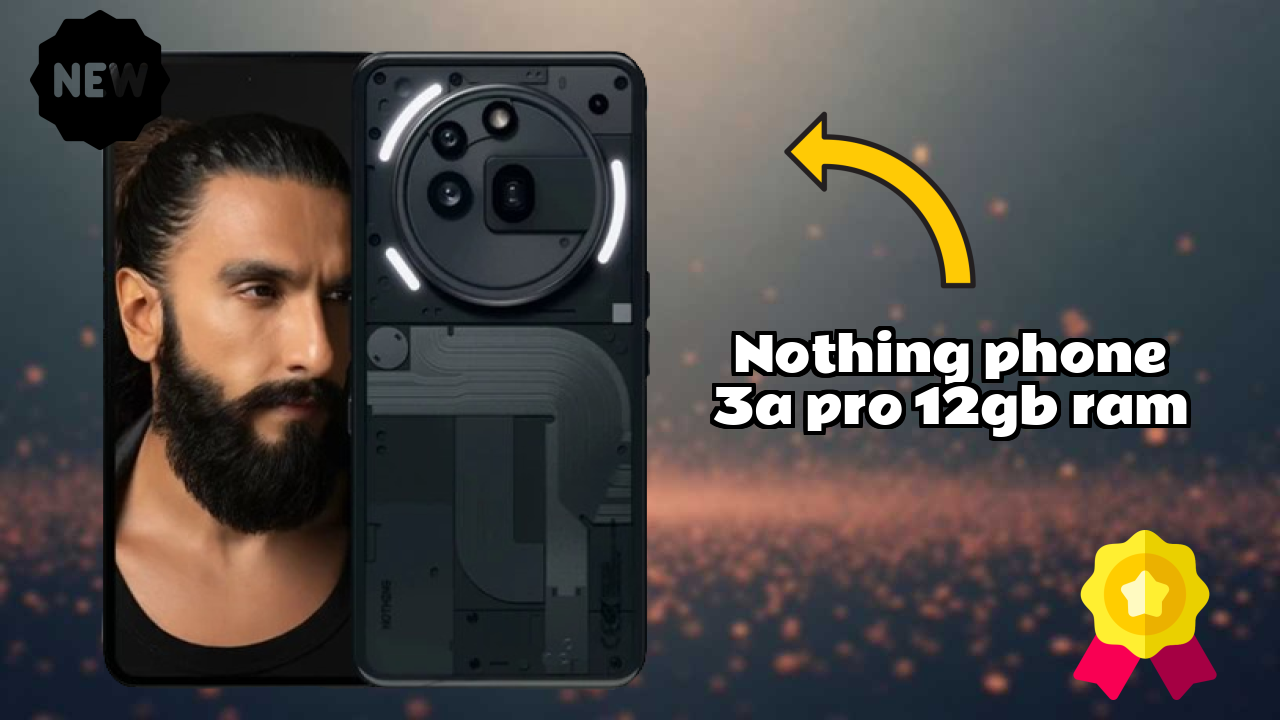 Nothing Phone 3a Pro 12GB RAM Display Quality: Flexible AMOLED Review