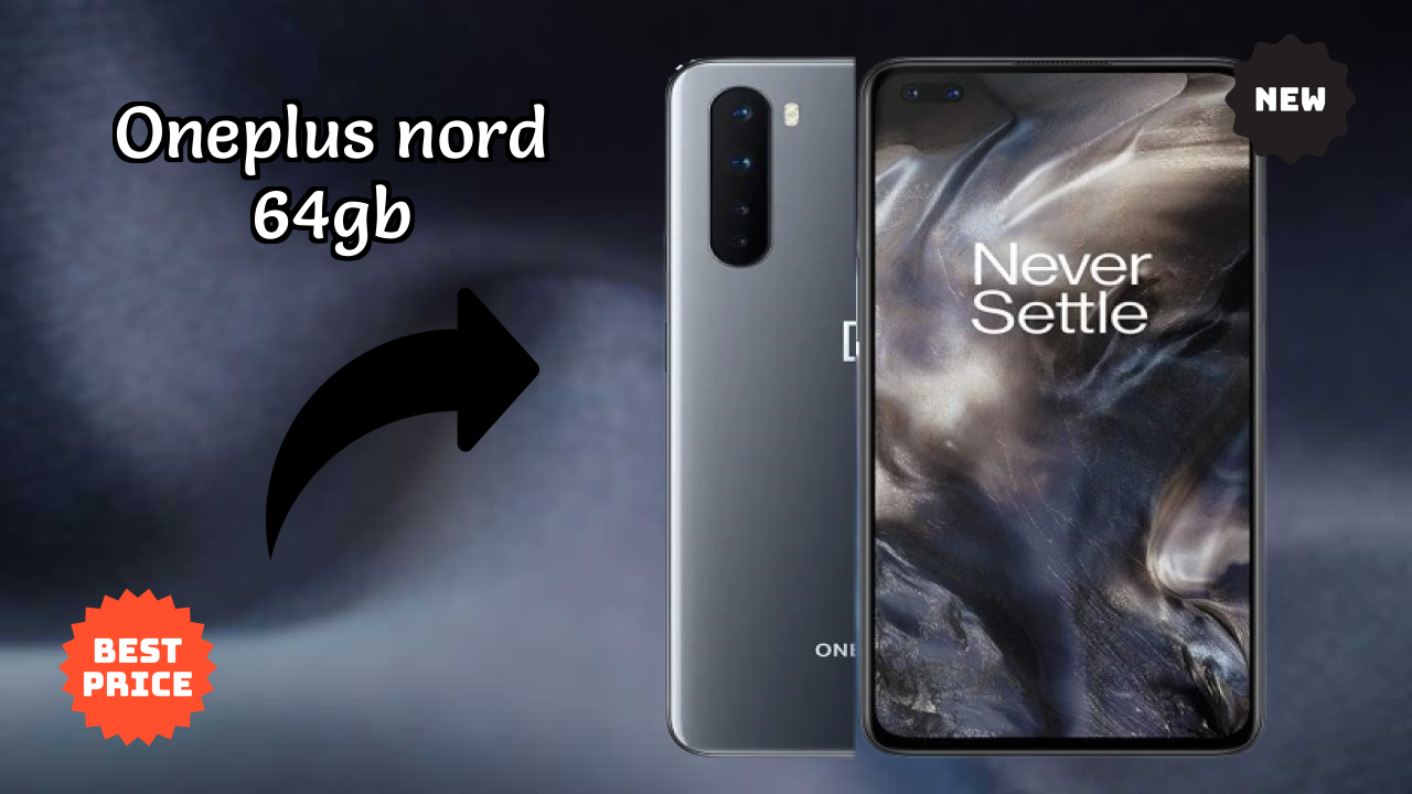 OnePlus Nord 64GB Display Analysis: Fluid AMOLED Explained