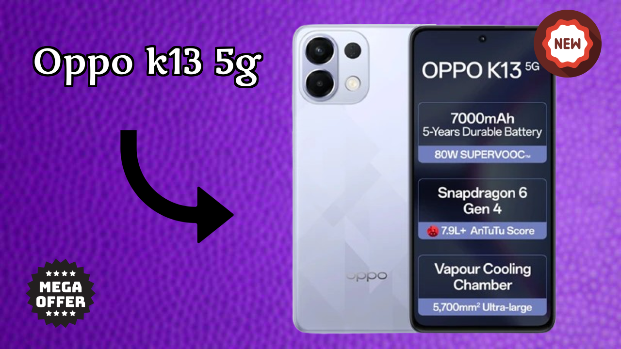 2026 OPPO K13 5G Best Mobile Features With Longlife Bettry?