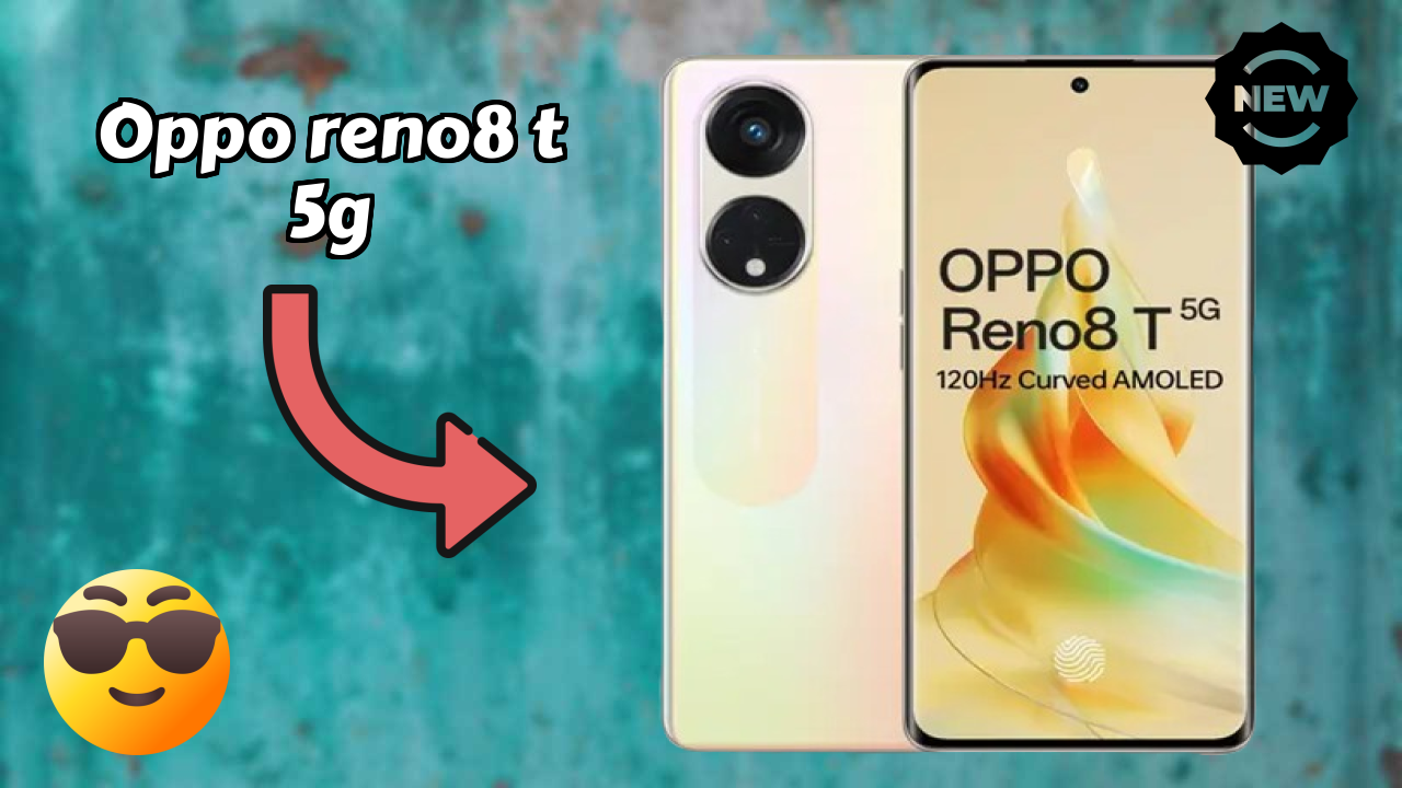 OPPO Reno8 T 5G 2026: Complete Guide and Review
