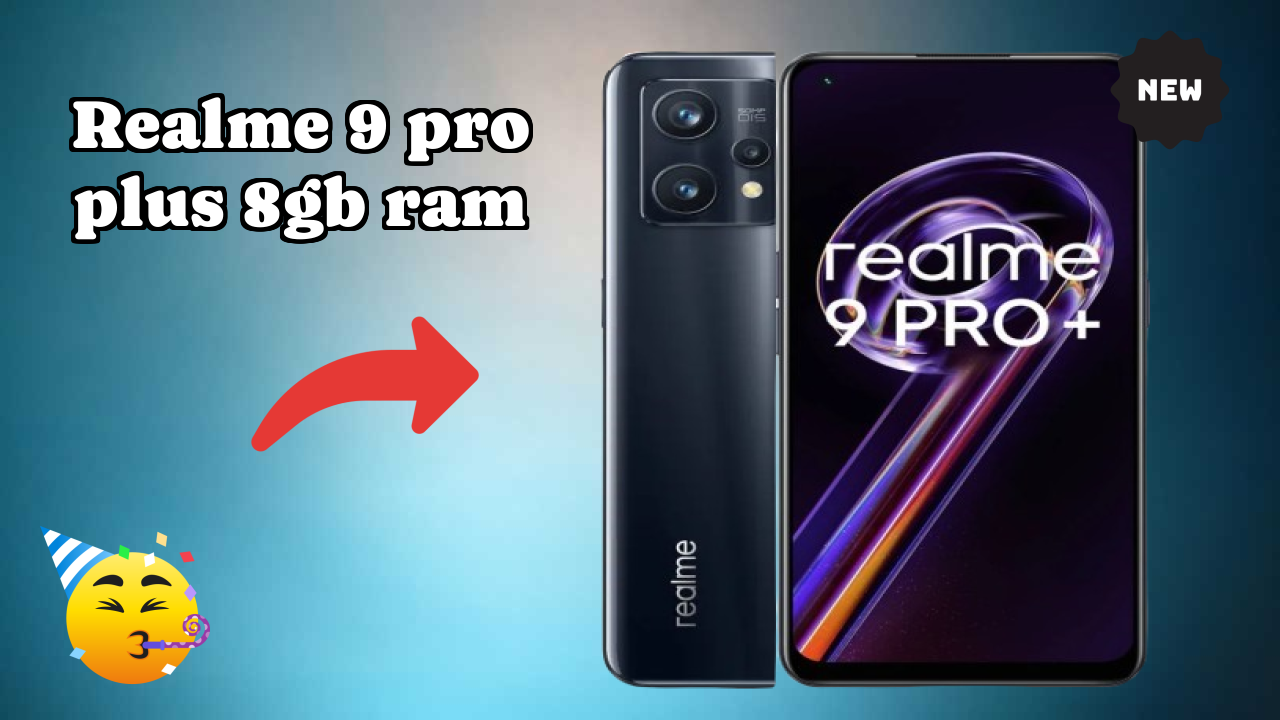 Realme 9 Pro Plus 8GB RAM Display Quality: Super AMOLED Explained