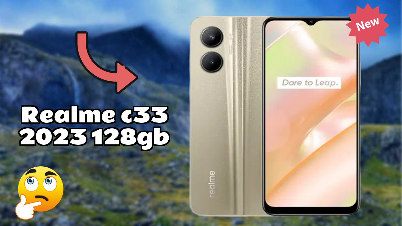 Realme C33 2023 128GB RAM Review: 4 GB RAM Multitasking Analysis