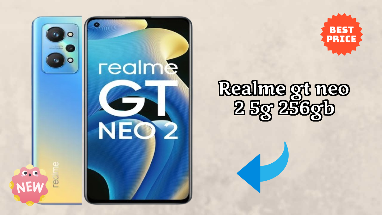 Realme GT Neo 2 5G 256GB at ₹26,999 - Complete Buying Guide