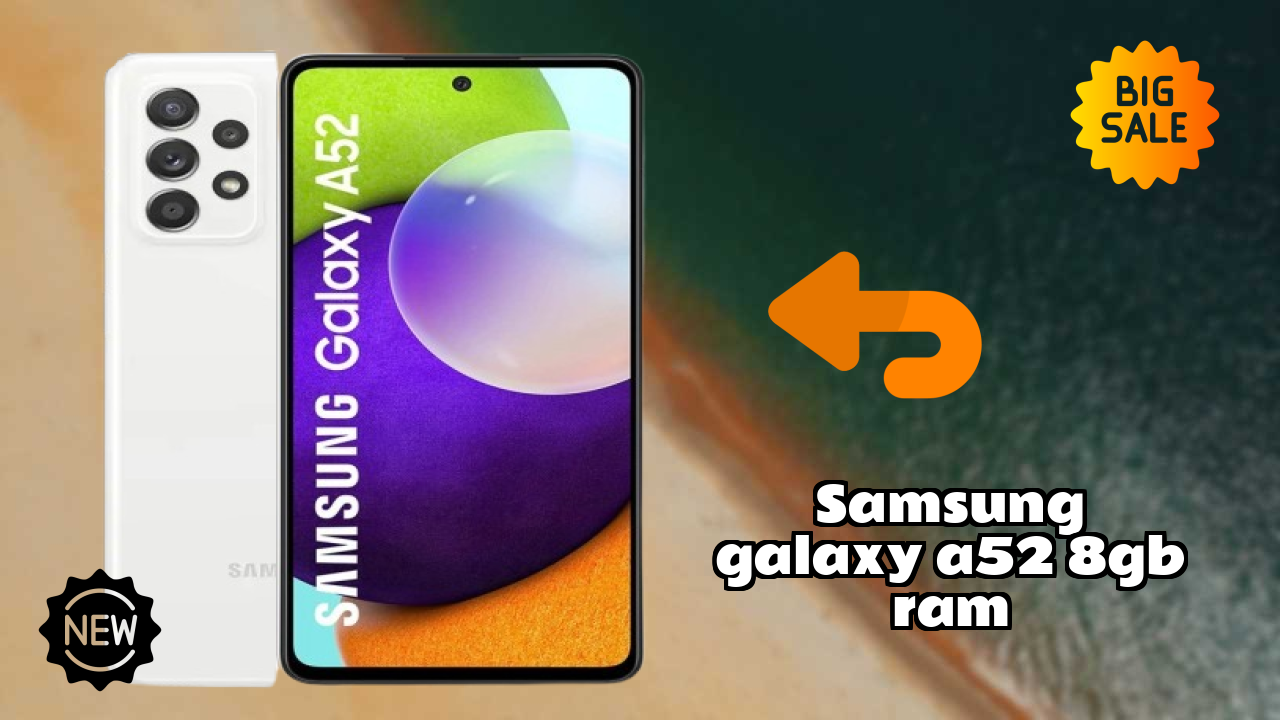 Samsung Galaxy A52 8GB RAM Price Review: ₹26,990 Good Investment?