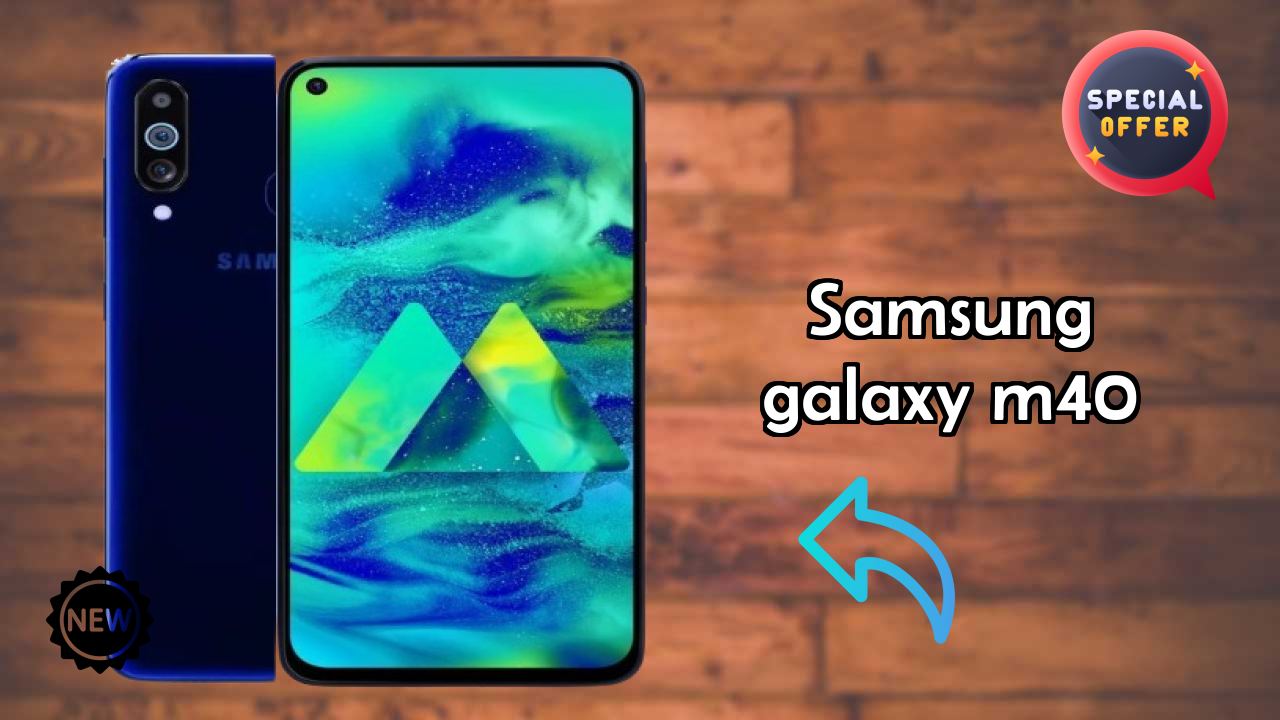 Samsung Galaxy M40 at ₹15,798 - Complete Buying Guide