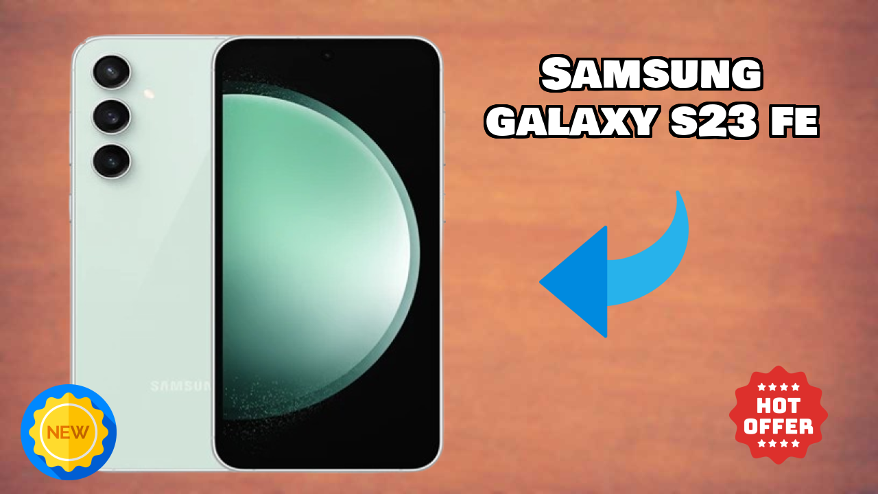 Samsung Galaxy S23 FE Display Review: 6.4 Inches (16.26 Cm) Screen Test