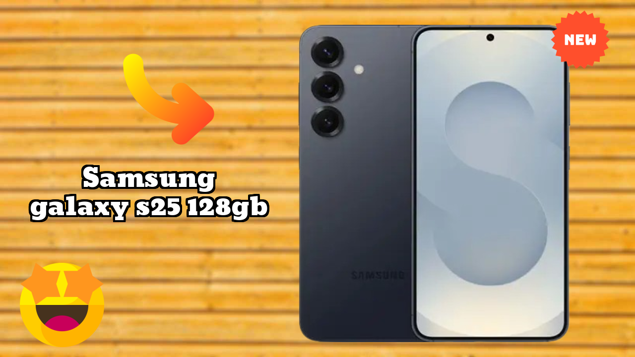 Samsung Galaxy S25 128GB 2026 vs Market Competition – Expert Verdict
