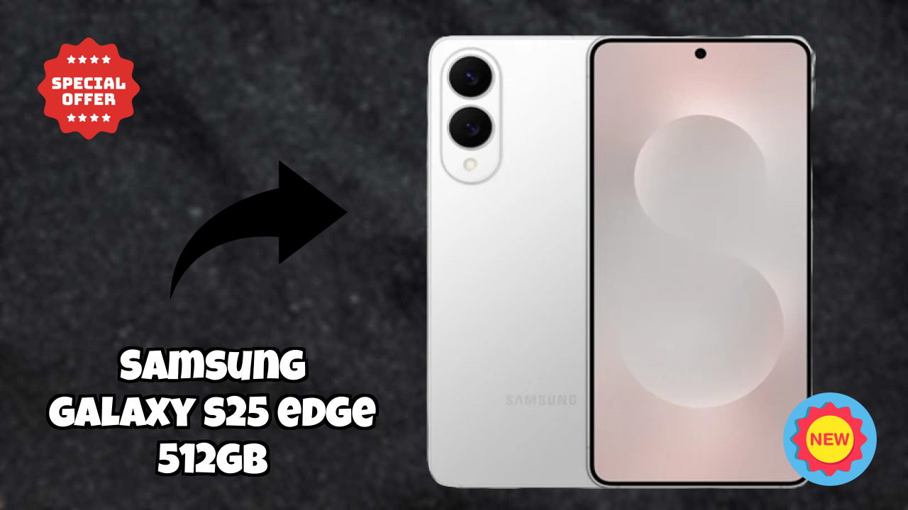 Samsung Galaxy S25 Edge 512GB Display Analysis: 6.7 Inches (17.02 Cm) Screen