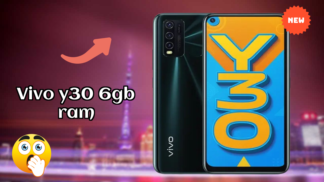 Vivo Y30 6GB RAM Price Drop: Now Just ₹18,990 Available