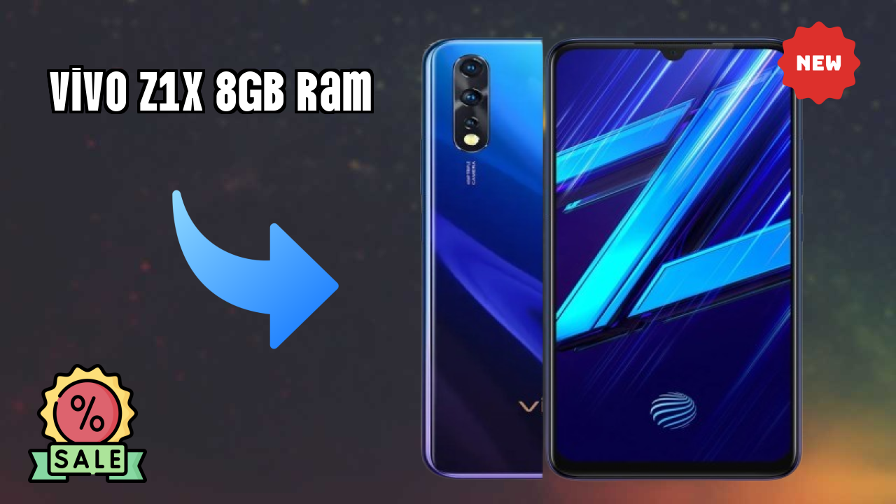 Vivo Z1x 8GB RAM at ₹24,990 - Best Deal Available Now