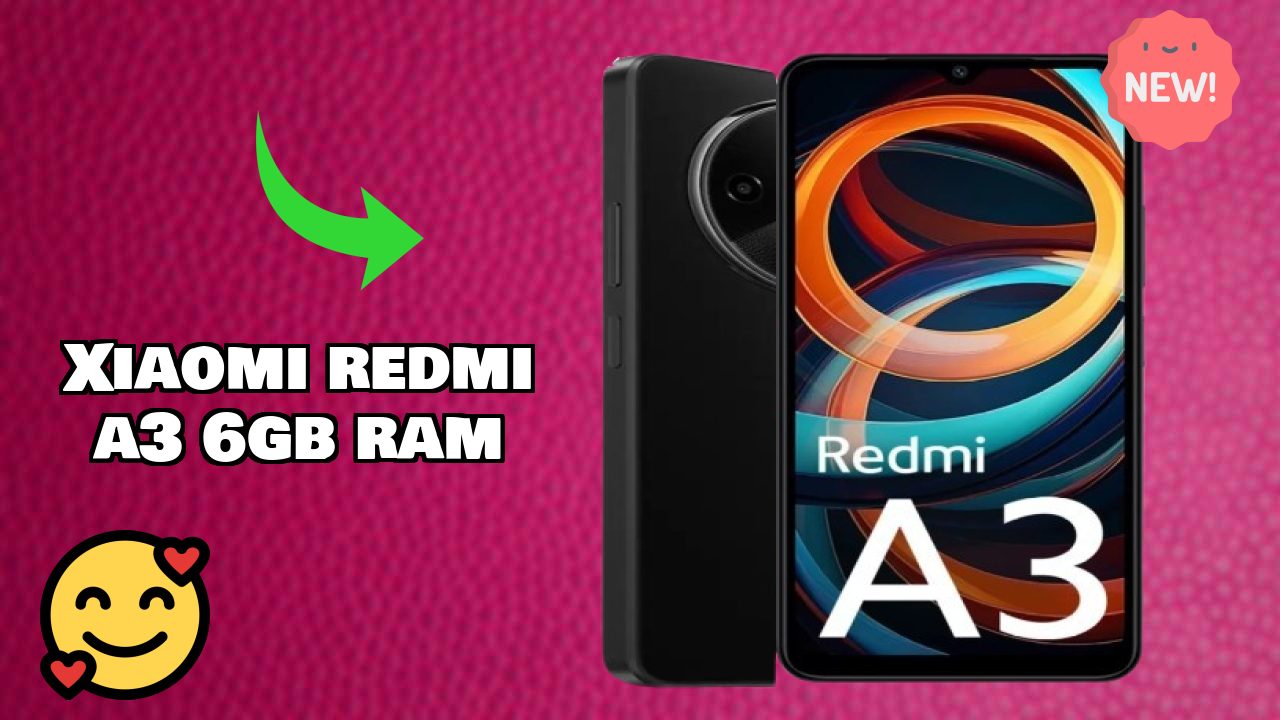 Is Xiaomi Redmi A3 6GB RAM the Best Choice in 2026? Full Review
