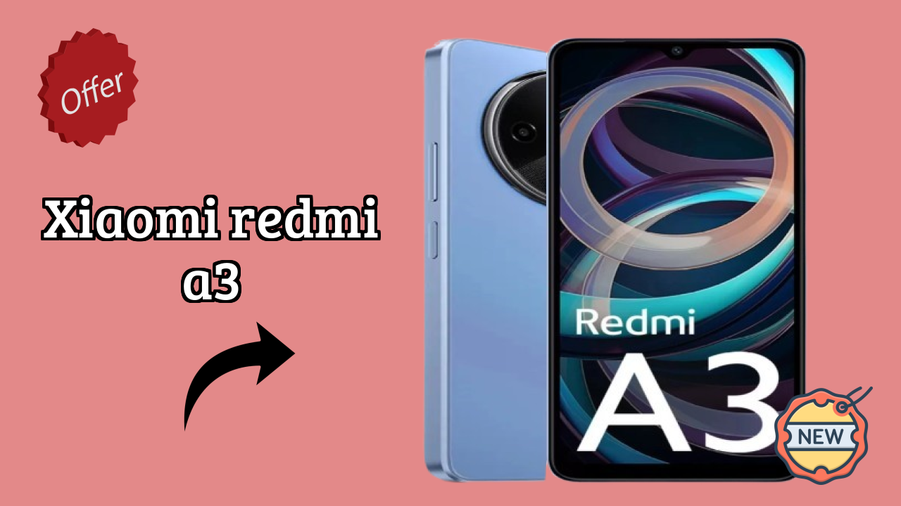 Xiaomi Redmi A3 Display Technology: IPS LCD Review